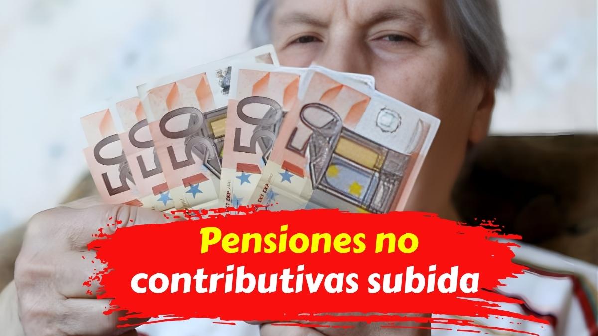 Pensiones no contributivas 2026 subida confirmada y calendario de pagos